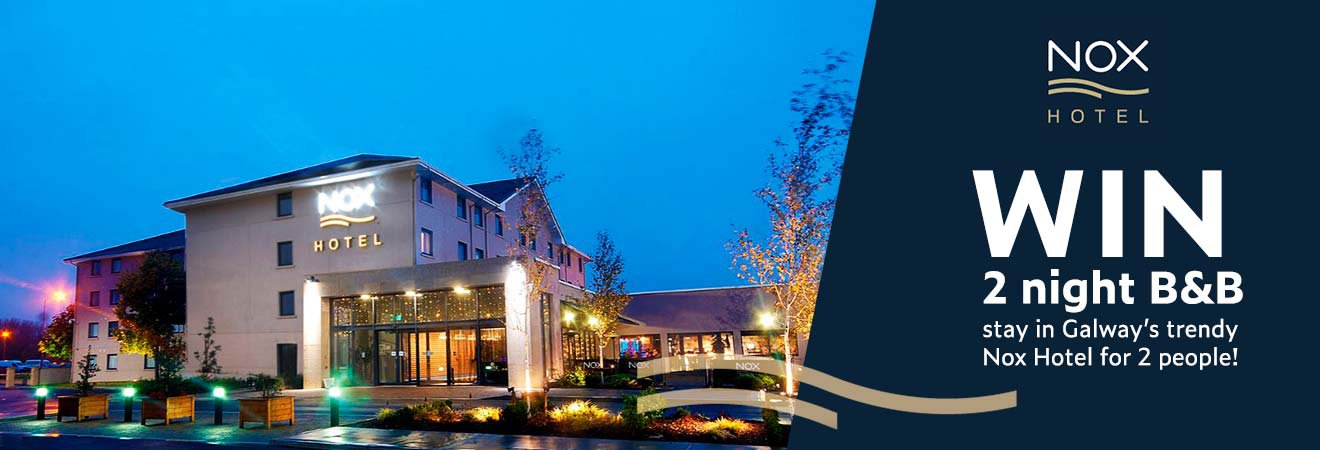 WIN a 2 night break in Galway's Nox Hotel